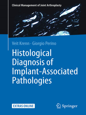 cover image of Histological Diagnosis of Implant-associated Pathologies